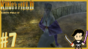 King's Field4 #7